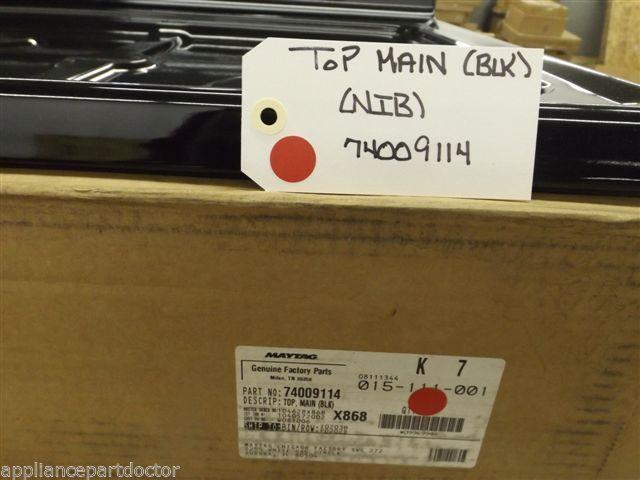 Maytag Stove 74009114 Top, Main (blk) NEW IN BOX Maytag Stove 74009114 Top, Main (blk) NEW IN BOX